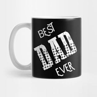 Best dad ever Mug